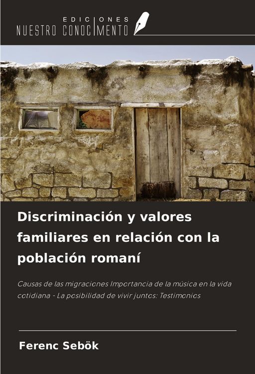 Produktbild: Discriminaci&oacute;n y valores familiares en relaci&oacute;n con la poblaci&oacute;n roman&iacute;
