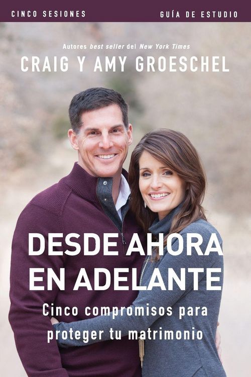 Produktbild: El Desde ahora en adelante - Gu&iquest;&iquest;a de estudio