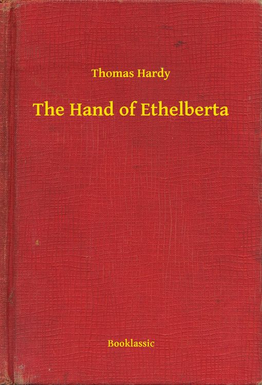 Produktbild: The Hand of Ethelberta
