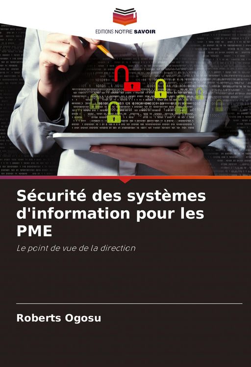 Produktbild: S&eacute;curit&eacute; des syst&egrave;mes d'information pour les PME