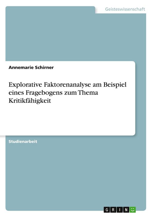 Produktbild: Explorative Faktorenanalyse am Beispiel eines Fragebogens zum Thema Kritikf&auml;higkeit