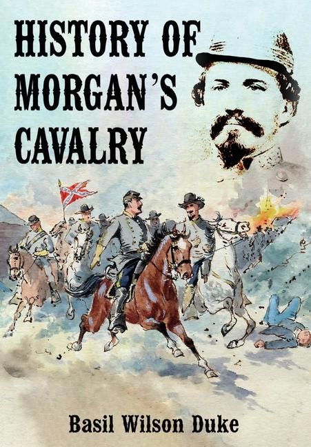 Produktbild: History of Morgan's Cavalry