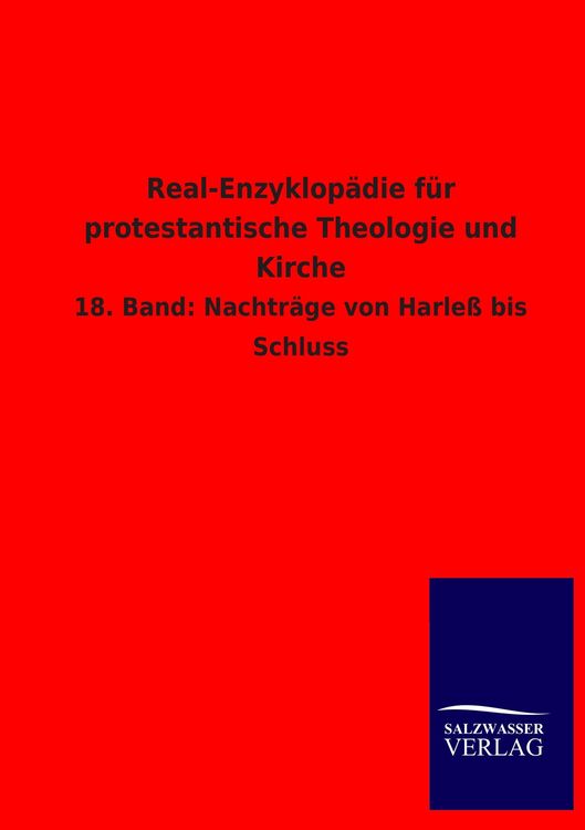 Produktbild: Real-Enzyklop&auml;die f&uuml;r protestantische Theologie und Kirche