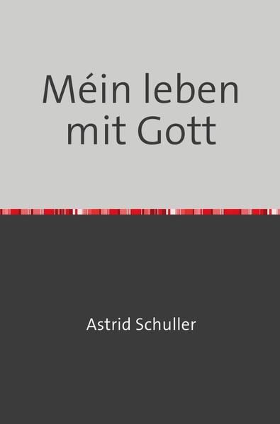 Produktbild: M&eacute;in leben mit Gott
