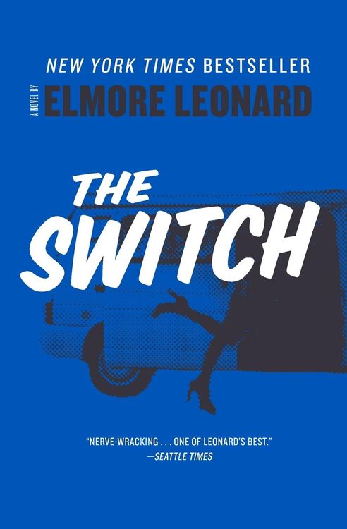 Bild vom Artikel Switch, The vom Autor Elmore Leonard