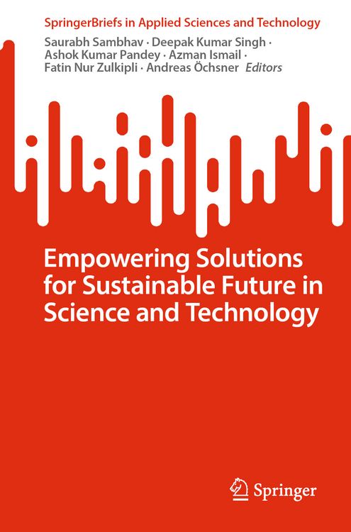 Produktbild: Empowering Solutions for Sustainable Future in Science and Technology