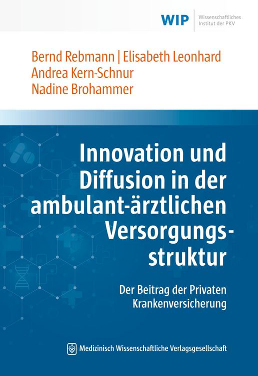 Produktbild: Innovation und Diffusion in der ambulant-&auml;rztlichen Versorgungsstruktur