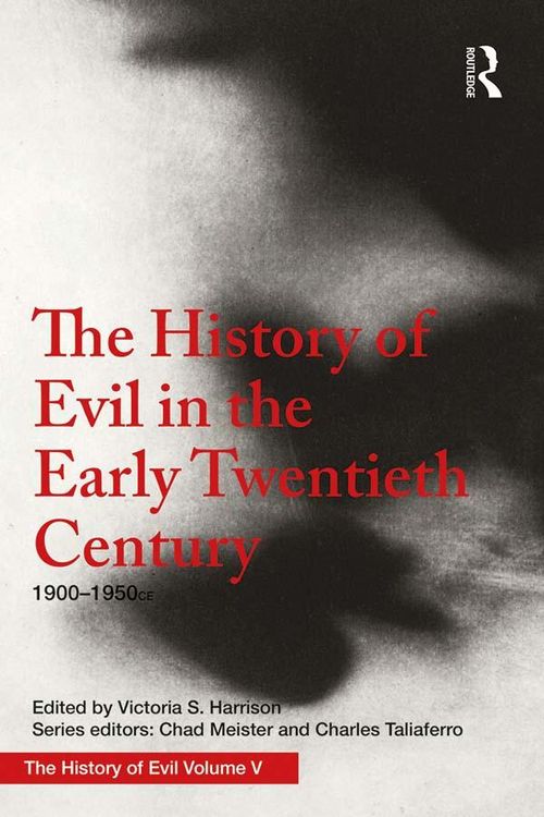 Produktbild: The History of Evil in the Early Twentieth Century