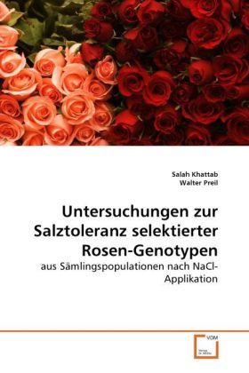 Produktbild: Khattab, S: Untersuchungen zur Salztoleranz selektierter Ros