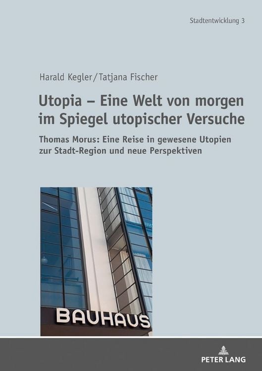 Produktbild: Utopia &ndash; Eine Welt von morgen im Spiegel utopischer Versuche