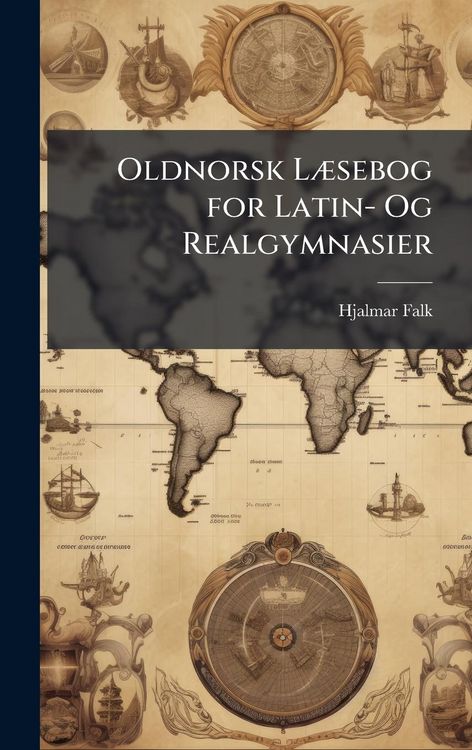 Produktbild: Oldnorsk L&Atilde;]sebog for Latin- Og Realgymnasier