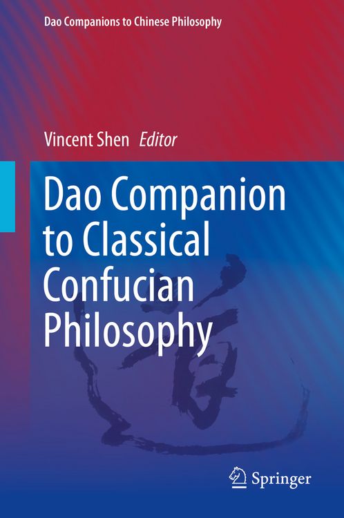 Produktbild: Dao Companion to Classical Confucian Philosophy