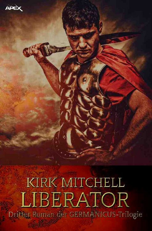 Produktbild: LIBERATOR - Dritter Roman der GERMANICUS-Trilogie