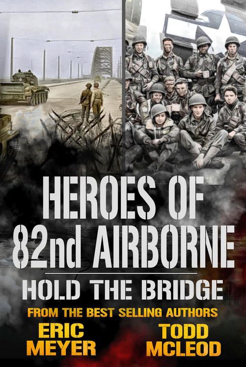 Produktbild: Hold the Bridge: Heroes of the 82nd Airborne Book 5