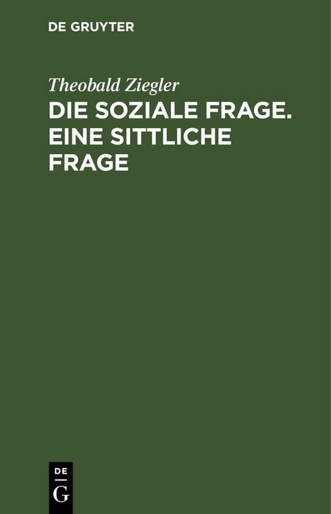Produktbild: Die soziale Frage. Eine sittliche Frage
