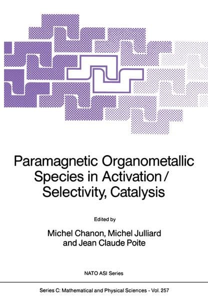 Produktbild: Paramagnetic Organometallic Species in Activation/Selectivity, Catalysis