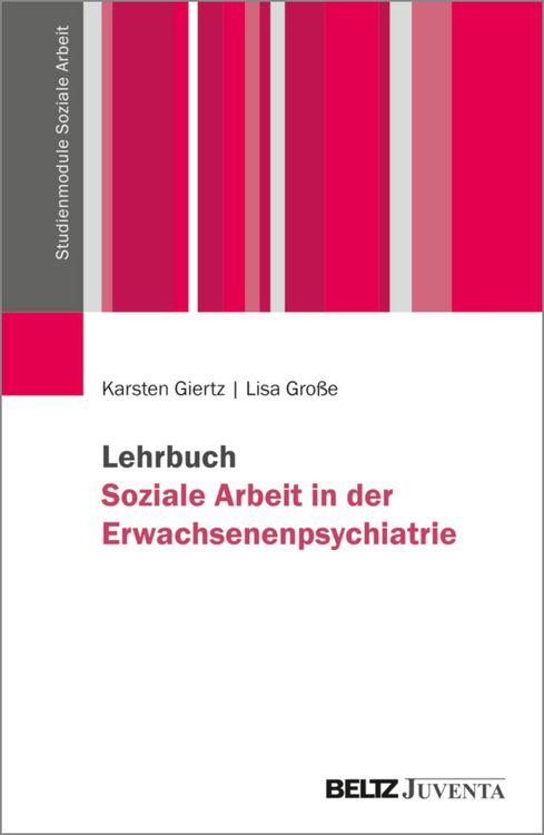 Produktbild: Lehrbuch Soziale Arbeit in der Erwachsenenpsychiatrie