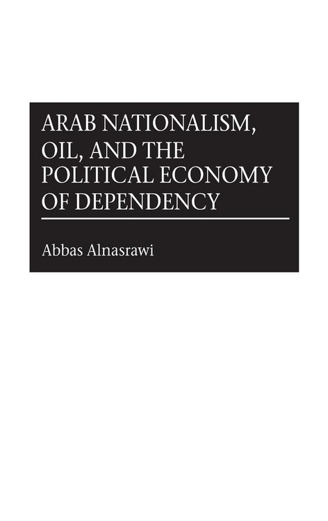 Produktbild: Arab Nationalism, Oil, and the Political Economy of Dependency