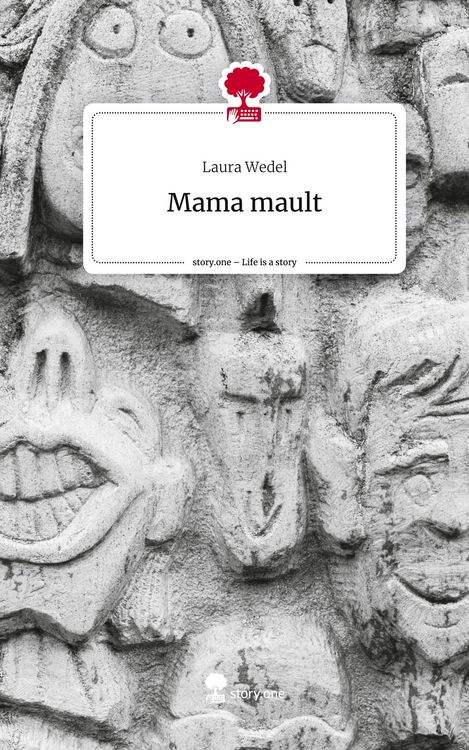 Produktbild: Mama mault. Life is a Story - story.one