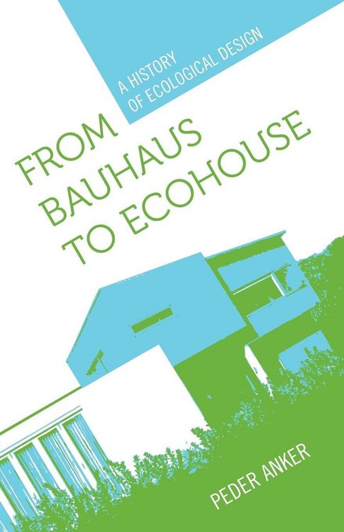 Produktbild: From Bauhaus to Ecohouse