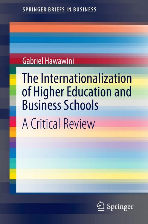 Produktbild: The Internationalization of Higher Education and Business Schools