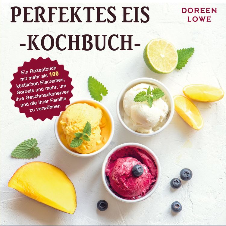 Produktbild: Perfektes Eis-Kochbuch