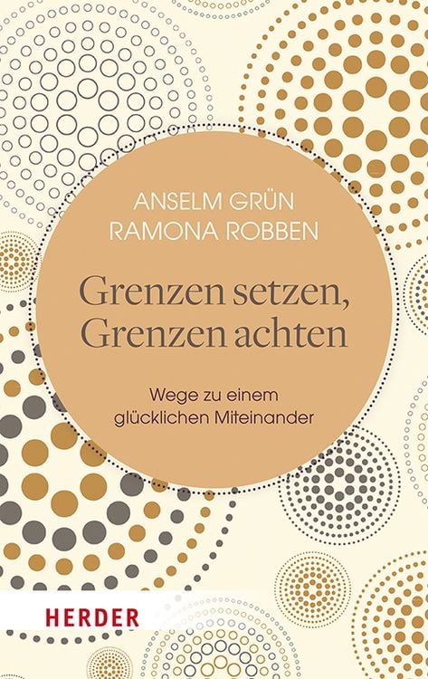 Bild vom Artikel Grenzen setzen, Grenzen achten vom Autor Anselm Grün