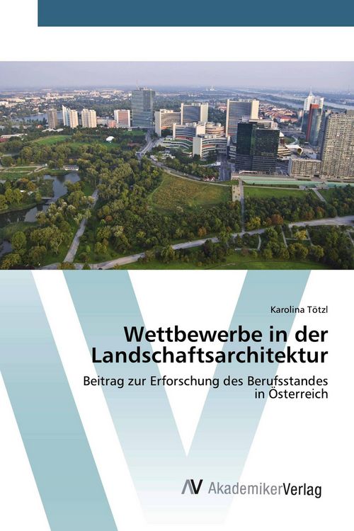 Produktbild: Wettbewerbe in der Landschaftsarchitektur