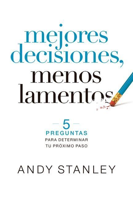 Produktbild: Mejores Decisiones, Menos Lamentos