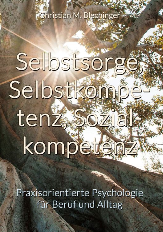 Produktbild: Selbstsorge, Selbstkompetenz, Sozialkompetenz