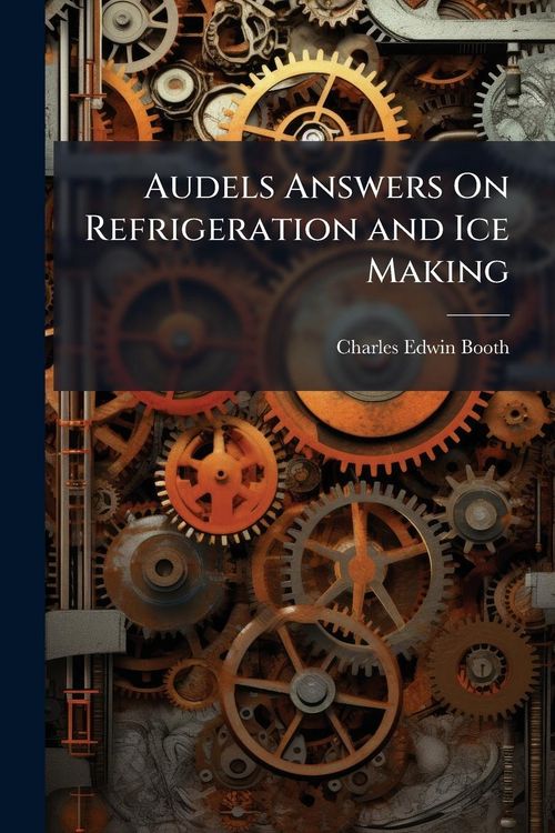 Produktbild: Audels Answers On Refrigeration and Ice Making