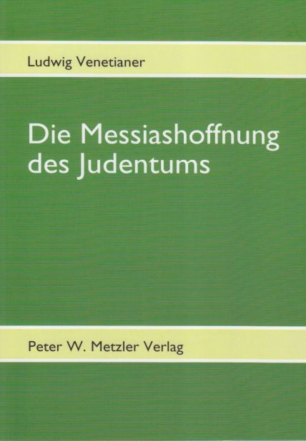 Produktbild: Die Messiashoffnung des Judentums