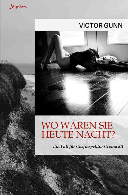 Produktbild: Wo waren Sie heute Nacht? Ein Fall f&uuml;r Chefinspektor Cromwell