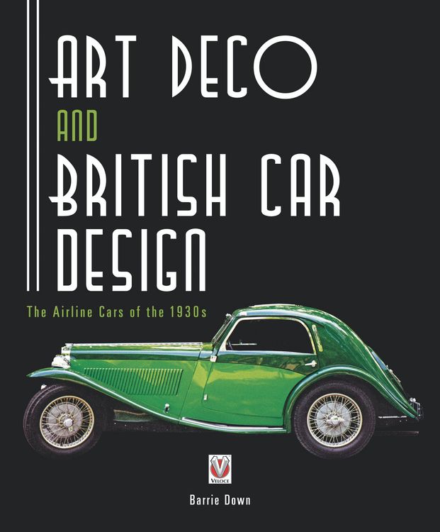 Produktbild: Down, B: Art Deco and British Car Design
