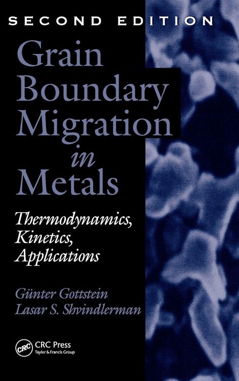 Produktbild: Grain Boundary Migration in Metals