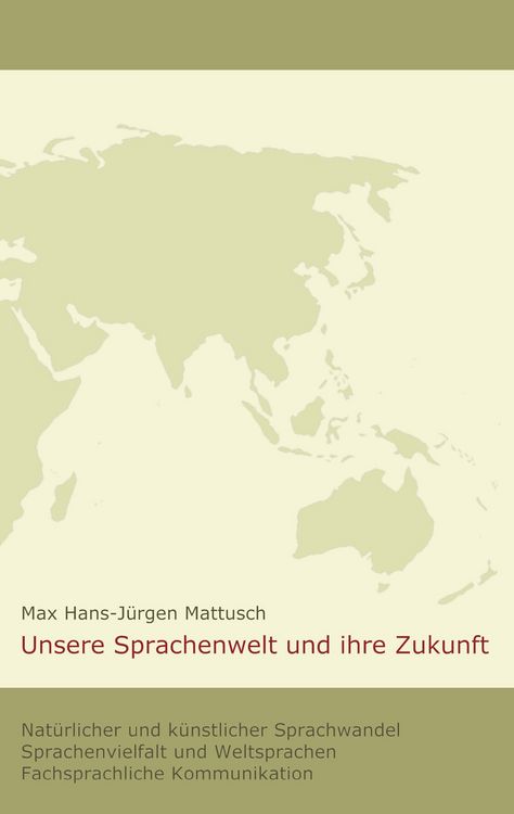 Produktbild: Unsere Sprachenwelt und ihre Zukunft