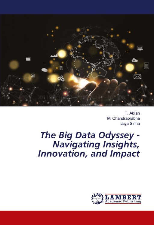Produktbild: The Big Data Odyssey - Navigating Insights, Innovation, and Impact