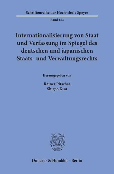 Produktbild: Internationalisierung von Staat und Verfassung im Spiegel des deutschen und japanischen Staats- und Verwaltungsrechts.