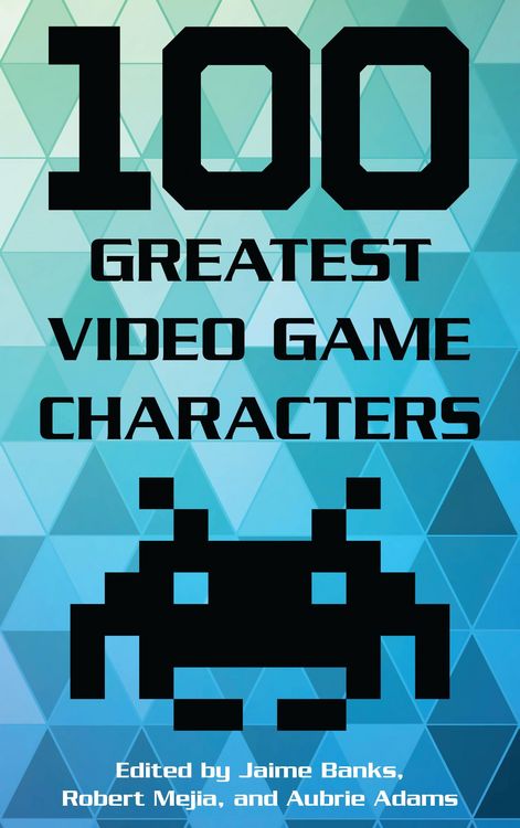 Produktbild: 100 Greatest Video Game Characters