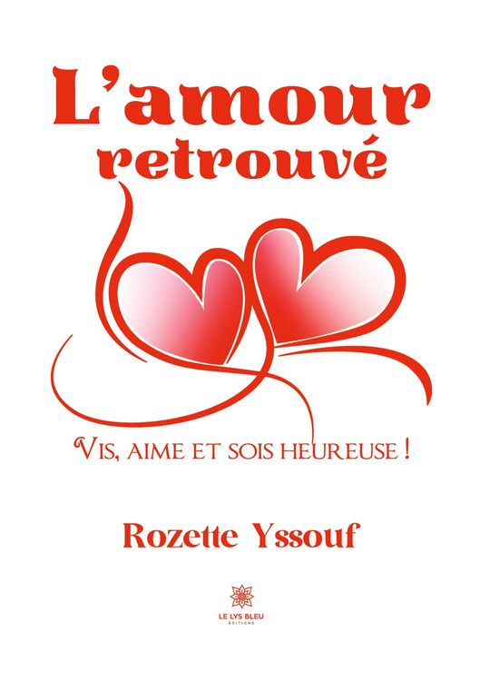 Produktbild: Rozette Yssouf: L'amour retrouv&eacute;