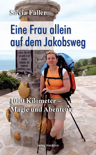 Produktbild: Eine Frau allein auf dem Jakobsweg