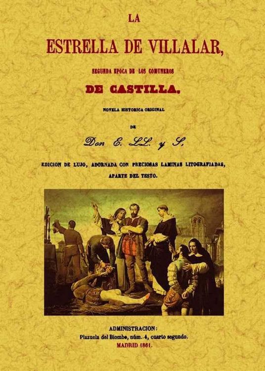 Produktbild: La Estrella de Villalar : segunda &eacute;poca de los Comuneros de Castilla