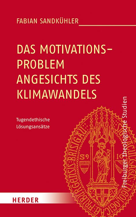 Produktbild: Das Motivationsproblem angesichts des Klimawandels