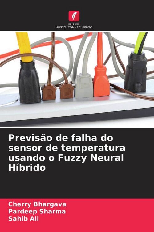 Produktbild: Previs&atilde;o de falha do sensor de temperatura usando o Fuzzy Neural H&iacute;brido