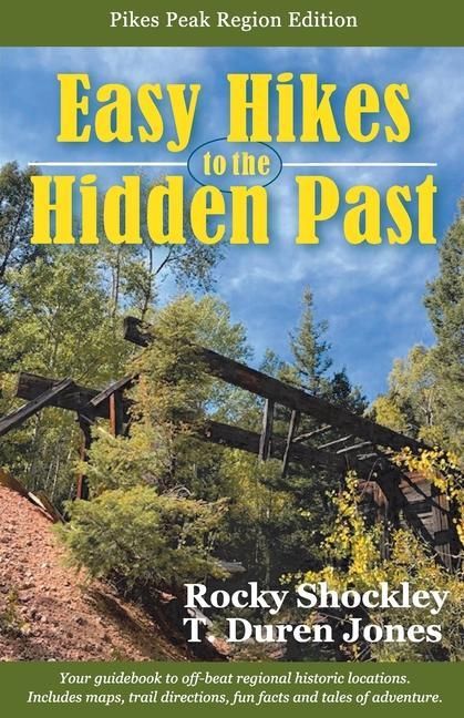Produktbild: Easy Hikes to the Hidden Past