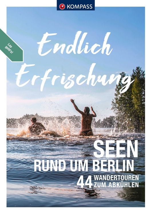 Produktbild: KOMPASS Endlich Erfrischung - Seen rund um Berlin