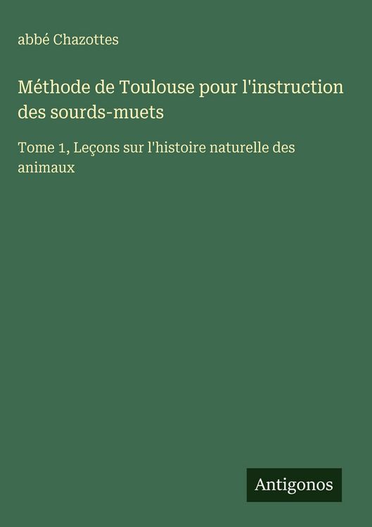 Produktbild: M&eacute;thode de Toulouse pour l'instruction des sourds-muets