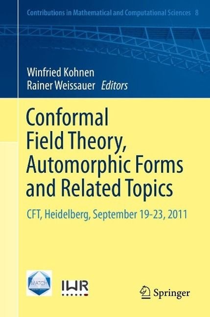 Produktbild: Conformal Field Theory, Automorphic Forms and Related Topics