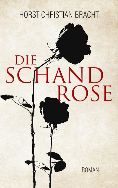 Produktbild: Die Schandrose