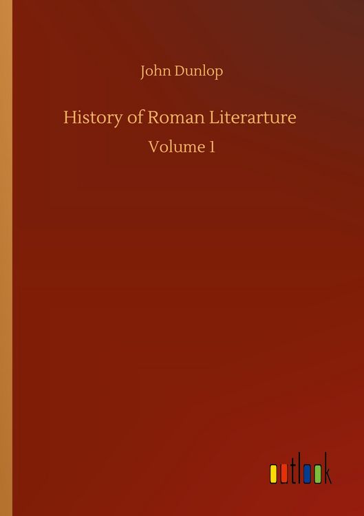 Produktbild: History of Roman Literarture